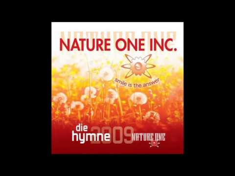 Nature One Inc. - Smile Is The Answer (Die Hymne 2009) (Original Mix)