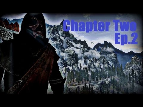 Let's Roleplay Skyrim (Modded), Ch. 2 - Ep. 2