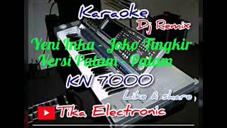Download lagu yeni inka joko tingkir versi patam patam dj karaoke mix keyboard kn 7000 mp3