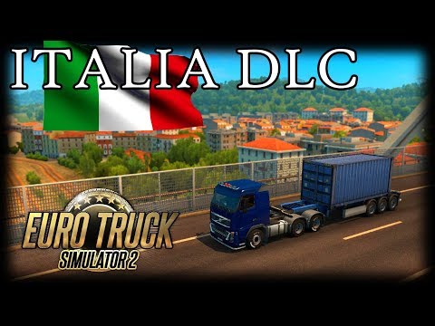 ITALIA DLC (Euro Truck Simulator 2 Ep12)