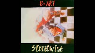 B-Art - Streetwise (Mayday Mix Vocal Radio Edit)