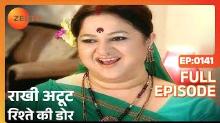 Rakhi - Atoot Rishtey Ki Dor | Ayub Khan | Hindi TV Serial | Full Ep 141 | Zee TV