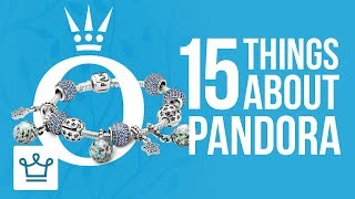15 Things You Didn&#39;t Know About PANDORA