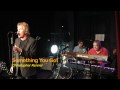 Paul Cox - Something You Got - Freddie King Tribute