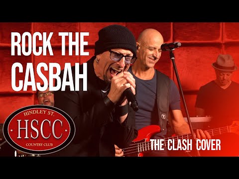 'Rock The Casbah' (THE CLASH) Cover by The HSCC