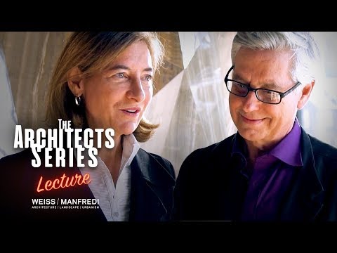 The Architects Series - “Lines of Movement” Michael Manfredi e Marion Weiss [Lecture]