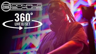 Donald Glaude 4K 360 VR Live DJ Set at Pajama Jam