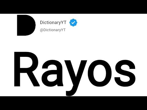 Rayos Meaning in English