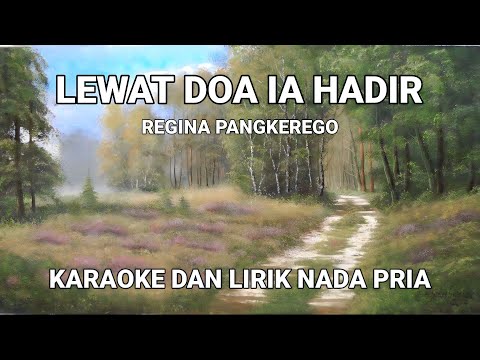 Lewat Doa Ia Hadir - Karaoke Dan Lirik Nada Pria