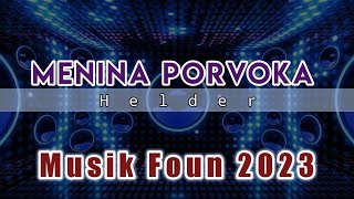 Lagu Dansa Terbaru 2023 - Menina Provoka  Helder  