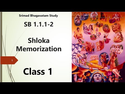 Srimad Bhagavatam Study- Shloka Memorization (1.1.1) - Class 1