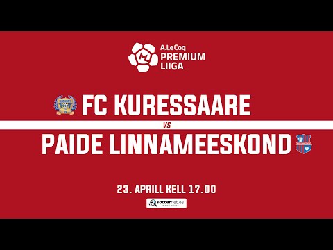 FC KURESSAARE - PAIDE LINNAMEESKOND, PREMIUM LIIGA 9. voor