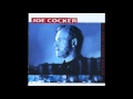 Joe Cocker - Naked Without You (1999)