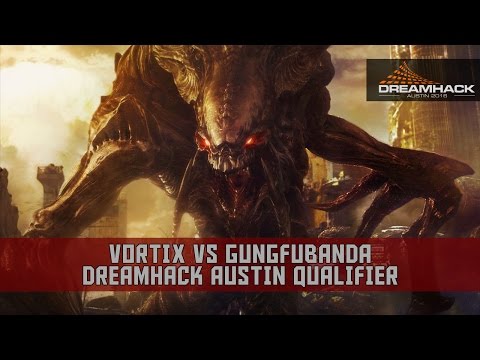 [DreamHack] Vortix vs GungFuBanda - DH Austin Qualifier