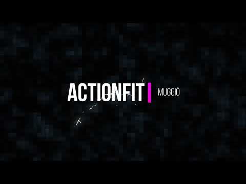 Action Fit Muggiò