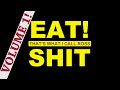 Ross Hornby (Hat Films) - The Ultimate Eat Shit Collection: Vol. 1!