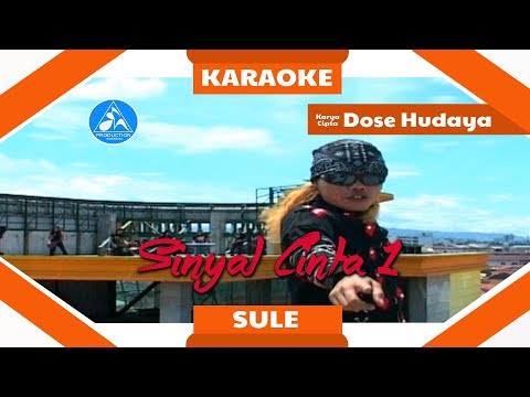 Sule - Sinyal Cinta 1 [Official Karaoke]