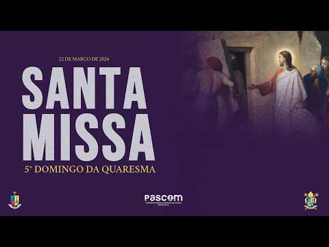 5º DOMINGO DA QUARESMA | Santa Missa Paróquia Nossa Senhora da Penha - Batalha/AL