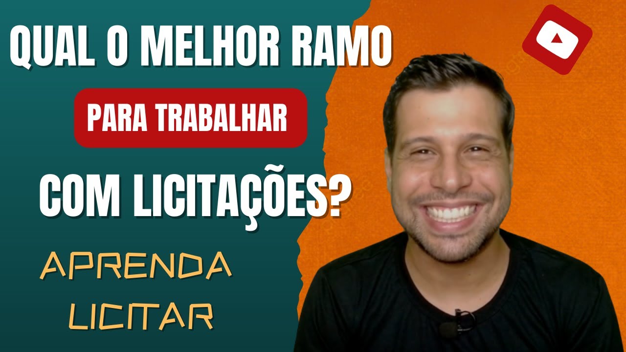 QUAL O MELHOR RAMO PARA TRABALHAR NO MERCADO DE LICITAÇÕES?