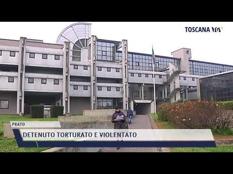 2021-11-22 PRATO - DETENUTO TORTURATO E VIOLENTATO