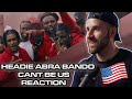 [ 🇺🇸 Reaction ]  Headie One x Abra Cadabra x Bandokay - Can't Be Us (Official Video)