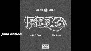 Meek Mill - B Boy ft. Big sean &amp; A$AP Ferg || official audio || bass boosted
