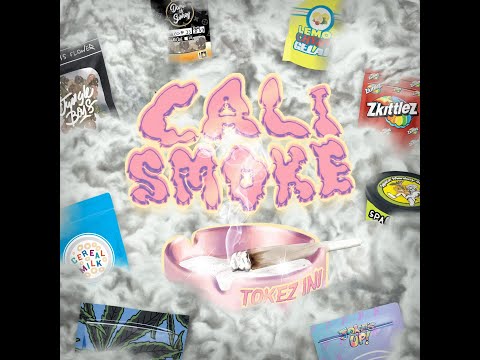 Tokez ini - Cali smoke