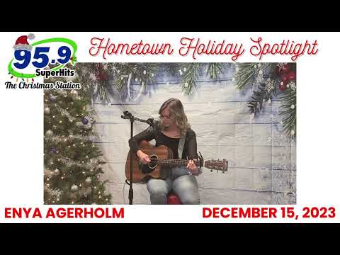 Hometown Holiday Spotlight- Enya Agerholm "What Child Is This"