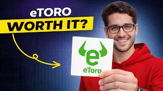 Is eToro Worth It In 2026? (Honest Review)