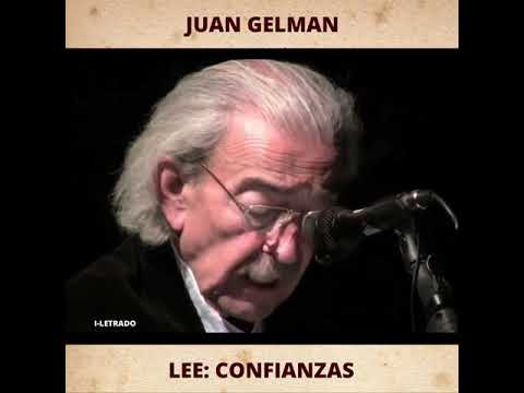 JUAN GELMAN LEE: CONFIANZAS