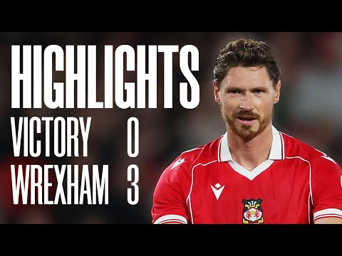 Melbourne Victory 0-3 Wrexham | Key Moments | Highlights