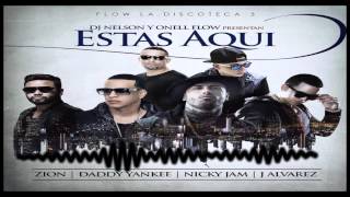 Estas aqui HD- Nicky Jam, Daddy Yankee, J Alvarez &amp; Zion ✔✔[BASS BOOST &amp; LETRA]