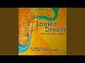 Louie's Dream (Reprise)