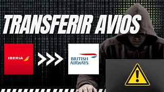 Como TRANSFERIR avios da IBÉRIA para a BRITISH Airways