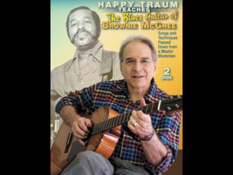 Happy Traum Teaches "The Blues Guitar of Brownie McGhee"