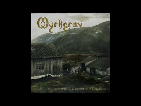 🎵 Myrkgrav  | Trollskau, Skrømt og Kølabrenning [Full Album 2006]