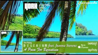 Delerium feat. Joanna Stevens - A Poem For Byzantium