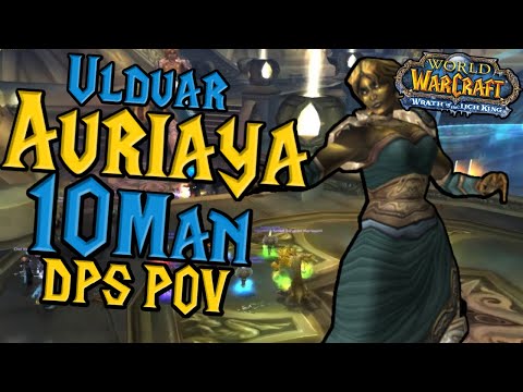 Ulduar Auriaya (Cat Lady) 10 Man DPS POV - WOTLK Classic