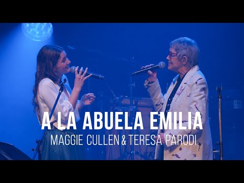 A la Abuela Emilia - Maggie Cullen & Teresa Parodi (En Vivo en el Teatro Coliseo)
