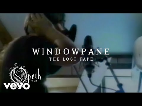 Opeth - Windowpane (The Lost Tape)