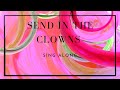 Send in the Clowns ( A Little Night Music) | Lyrics | Sing Along