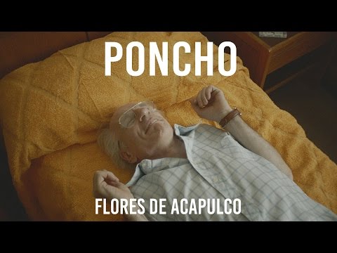 Poncho ft. Alejandro Alvarez - Flores de Acapulco (video oficial)