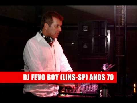 DJ FEVO ( LINS - SÃO PAULO ) ANOS 70