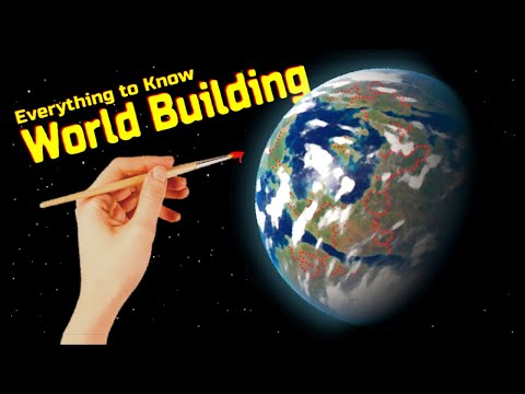 A Comprehensive Guide to World Building (everything)