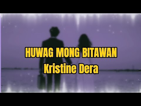 HUWAG MONG BITAWAN | OFFICIAL LYRIC VIDEO