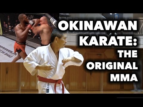 Okinawan Karate - The Original MMA