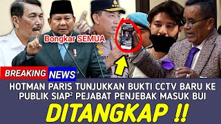 Download lagu HOTMAN PARIS BAWA REKAMAN CCTV PENJEBAKAN AMMAR ZONI, PARA PEJABAR PENJEBAK TERANCAM MASUK PENJARA mp3