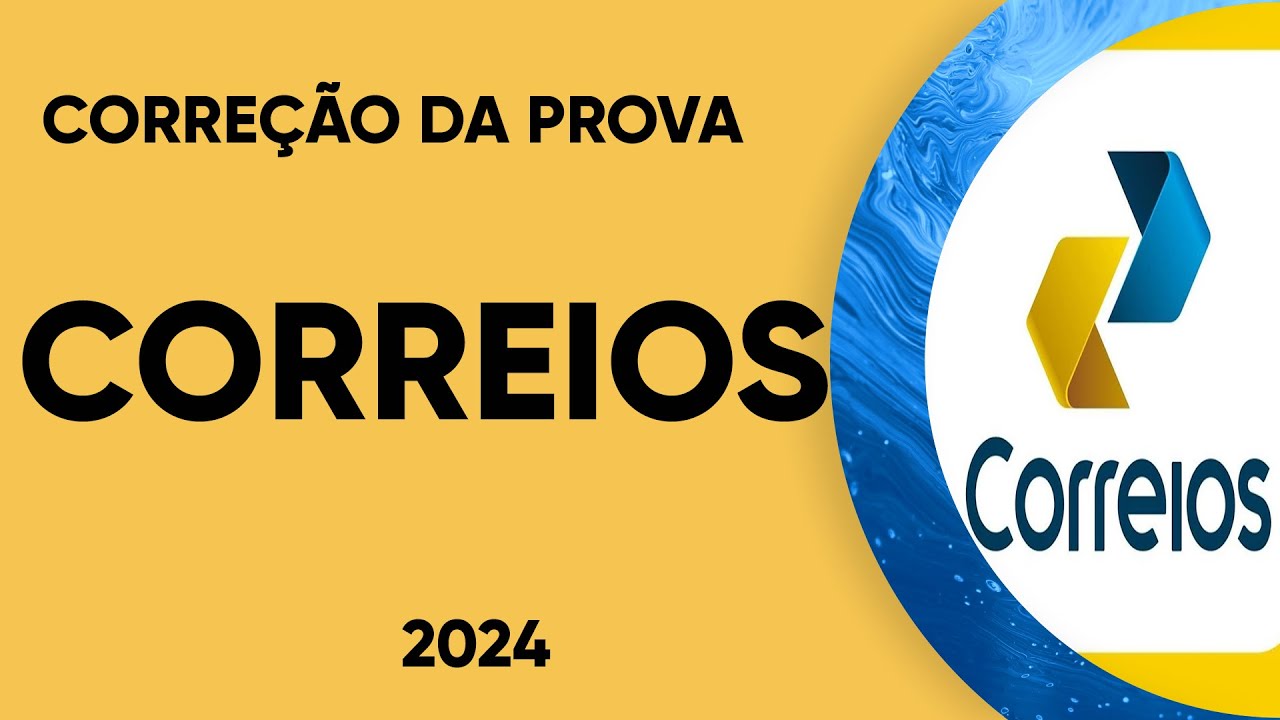 CORREÇÃO DA PROVA DOS CORREIOS 2024 - AGENTE CARTEIRO