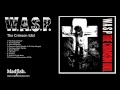 W.A.S.P - The Idol (from The Crimson Idol) 1992 ...