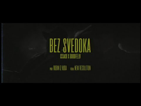 Isako x Goodfellv - Bez svedoka (prod. by Robin iz Huda)